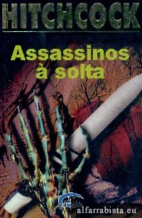 Assassinos  solta 