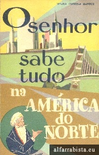 O senhor sabe tudo na Amrica do Norte