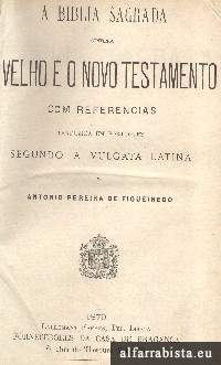 A Bblia Sagrada contendo o Velho e o Novo Testamento com Referncias