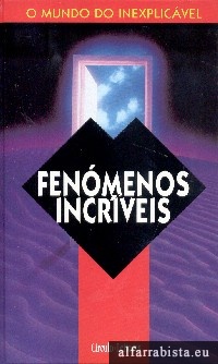 Fenmenos incrveis