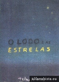 O lodo e as estrelas