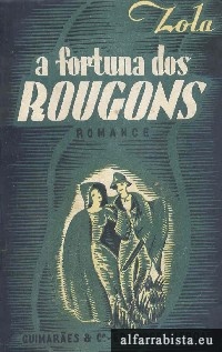 A fortuna dos Rougons