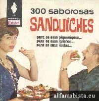 300 saborosas sanduches