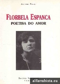 Florbela Espanca - Poetisa do Amor