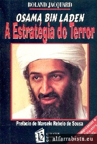 Osama Bin Laden - A estratgia do terror
