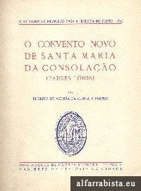 O Convento Novo de Santa Maria da Consolao