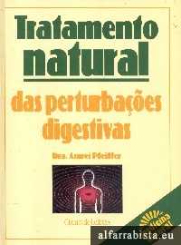 Tratamento natural das perturbaes digestivas