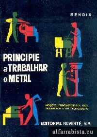 Principie a trabalhar o metal