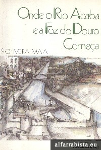 Onde o Rio acaba e a Foz do Douro comea