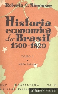 Histria Econmica do Brasil