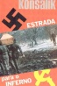 Estrada para o inferno - Heinz G. Konsalik