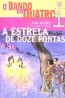 A Estrela de Doze Pontas - Joo Aguiar