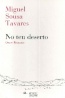 No teu deserto - Miguel Sousa Tavares