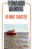 O rio triste - Bertrand