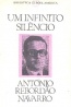 Um infinito silncio - Antnio Rebordo Navarro