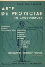 Arte de Proyectar en Arquitectura - Prof. Ernst Neufert