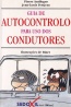 Guia de autocontrolo para uso dos condutores - Pierre Antilogus