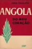 Angola do meu corao - Joo Falcato